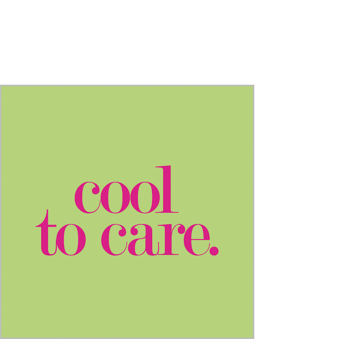 Servietten DESIGN@HOME COOL TO CARE