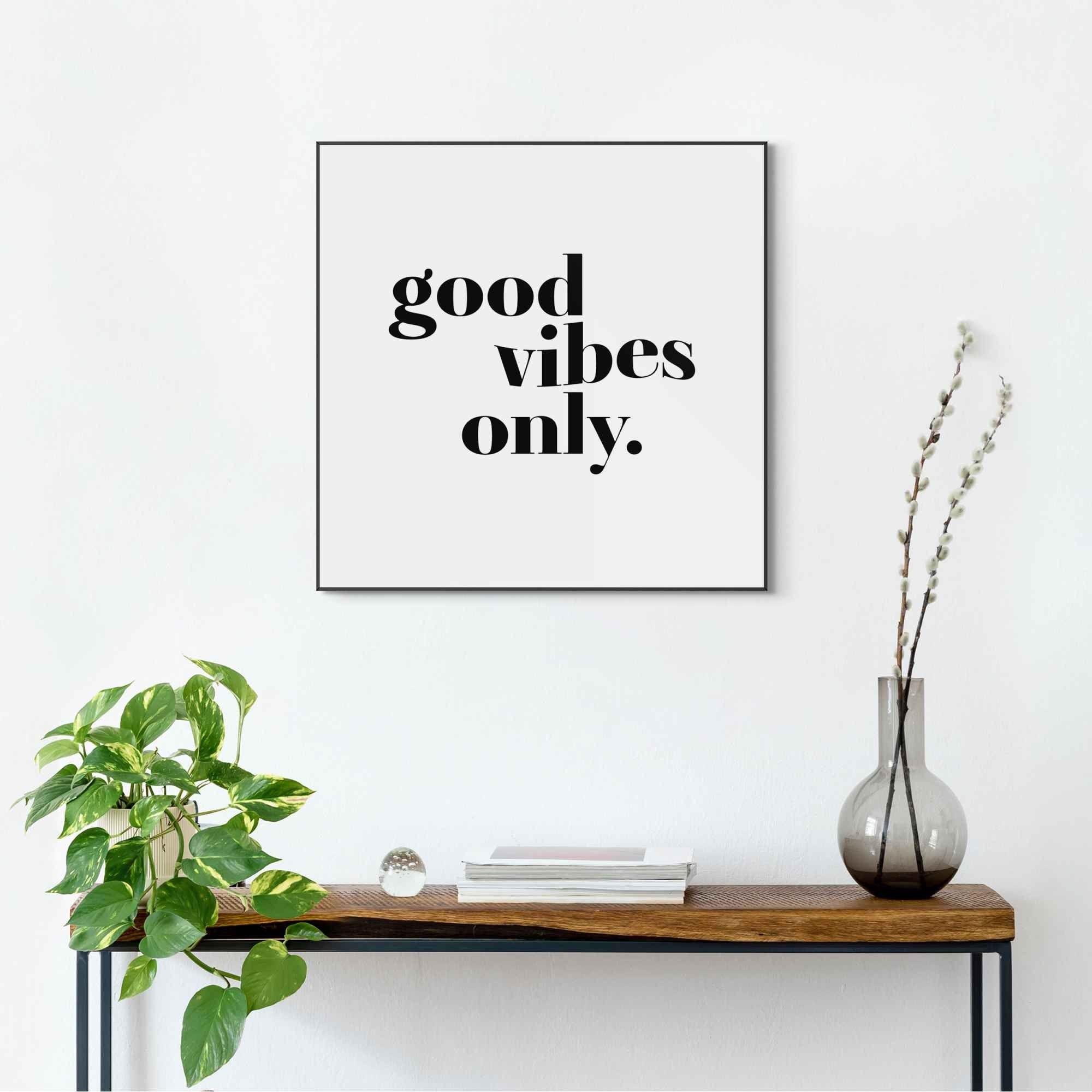 Bild GOOD VIBES ONLY