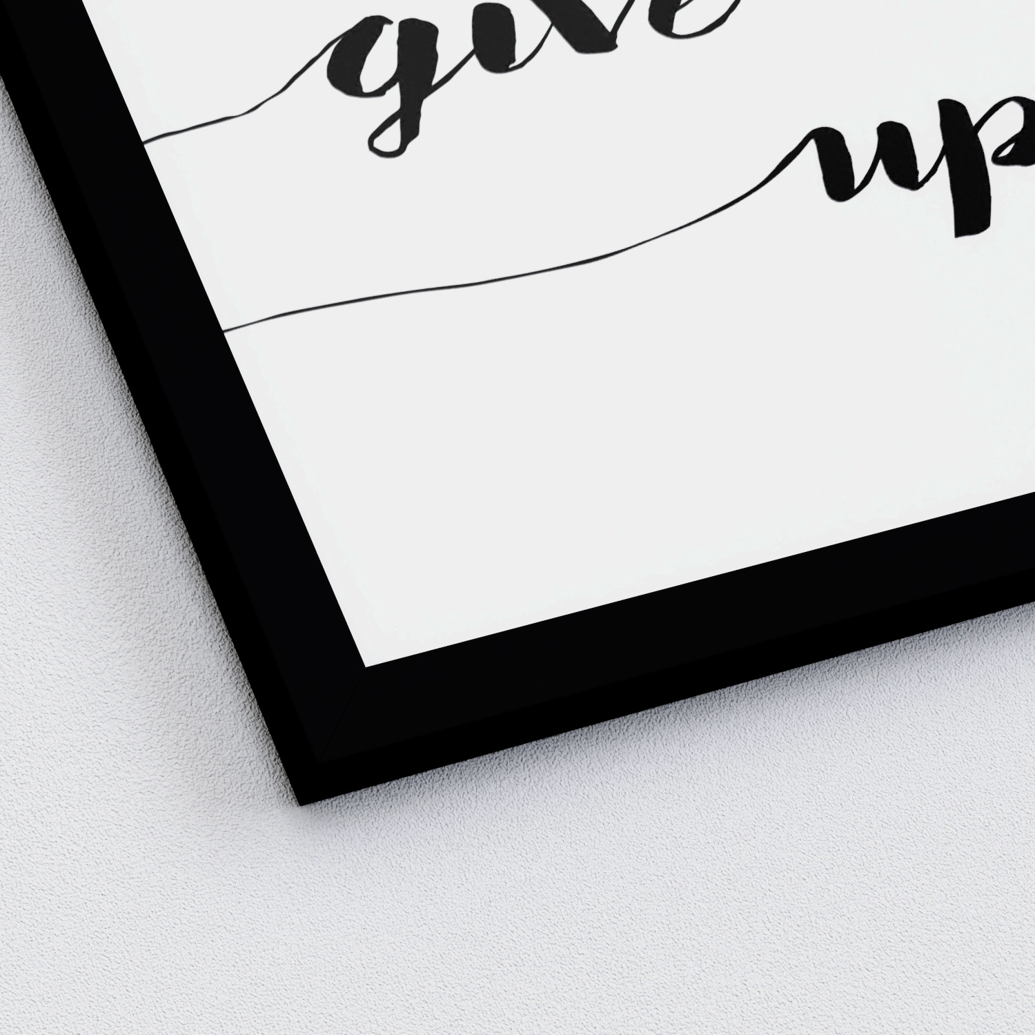 Gerahmtes Bild NEVER GIVE UP