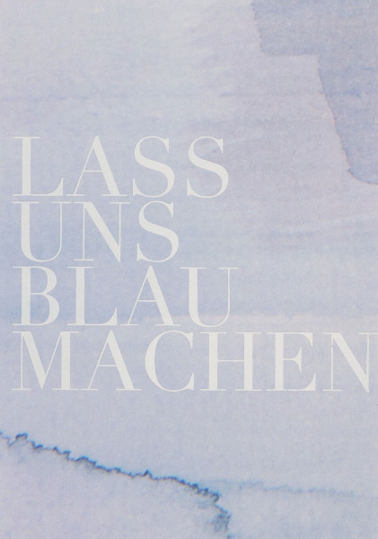 Karte Lass uns Blau machen