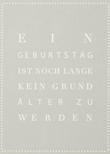 Karte Ein Geburtstag ist noch